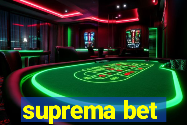 suprema bet